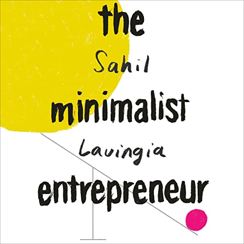 [Book Recap] The Minimalist Entrepreneur